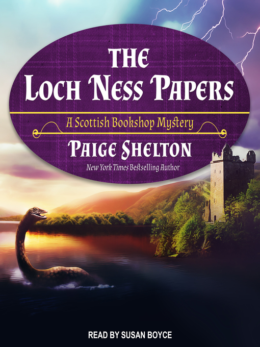 Title details for The Loch Ness Papers by Paige Shelton - Available